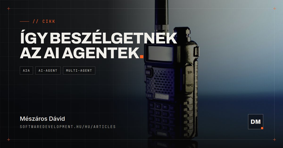 A2A Protocol: hogyan beszélgetnek egymással az AI agentek?