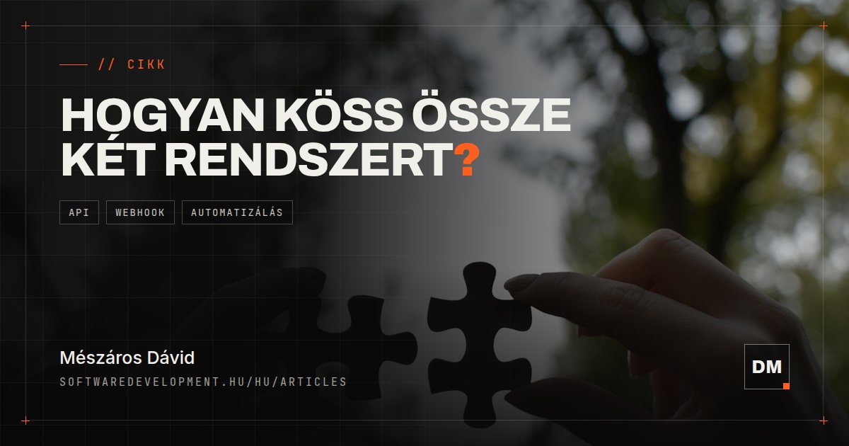 Hogyan lehet összekötni két különálló üzleti rendszert?