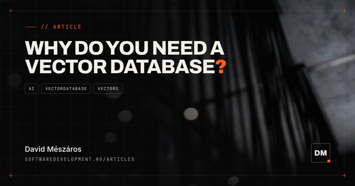 Vektorové databázy: prečo klasická SQL databáza pre AI nestačí?